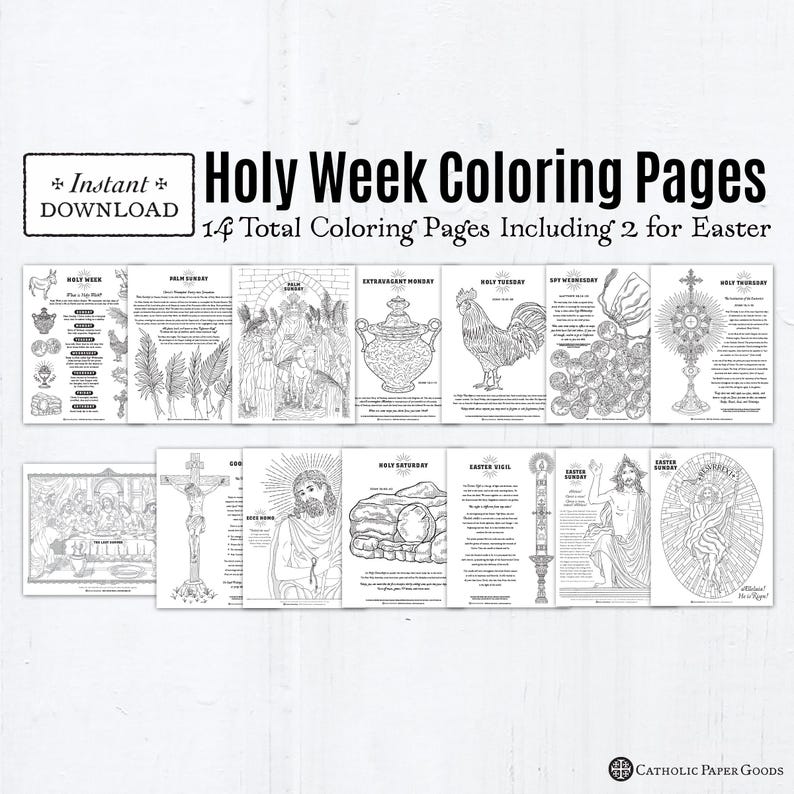 May include: Black and white coloring pages for Holy Week, including Palm Sunday, Holy Monday, Holy Tuesday, Holy Wednesday, Holy Thursday, Holy Saturday, Easter Vigil, and Easter Sunday. There are 14 total pages, including 2 for Easter.