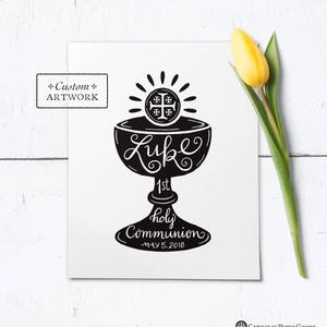 Catholic First Communion Hand Lettered PERSONALIZED Black & White Frameable Art Print - Downloadable PDF 8&quot;x10&quot;