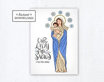 Our Lady of the Snows 5x7 Printable Card & Art Print, Printable Marian Art Print, Catholic Art Print, Virgin Mary Printable Marian Card