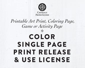 Color Single Page Printable File Print Release & Usage License (PDF)