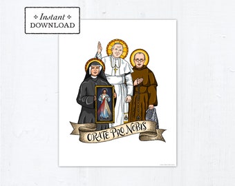 Polish Saints Frameable Art Print Saint Poster, Instant Download, Downloadable PDF 8"x10" Saint Squad Pope John Paul II Faustina Max Kolbe