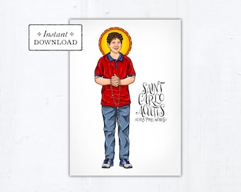 Saint Carlo Acutis Card, Art Print, Instant Download Downloadable PDF 5"x7" Catholic Saint Printable Confirmation Gift Carlo Acutis