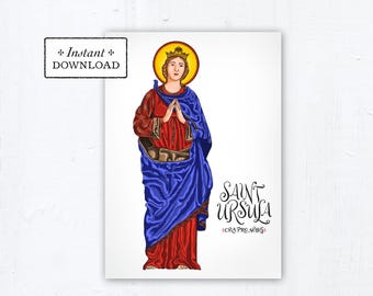 Saint Ursula Card, Art Print, Instant Download, DIY Downloadable PDF 5"x7" Catholic Saint Printable Confirmation Gift St Ursula