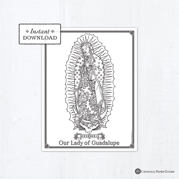Catholic Coloring Page - Our Lady of Guadalupe - Catholic Marian Art - Printable Coloring Page - Digital - PDF