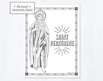 Catholic Coloring Page - Saint Peregrine - Catholic Saints - Printable Coloring Page - Digital - PDF