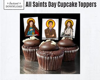 All Saints Day Cupcake Toppers: Catholic Party Decor (Printable PDF)