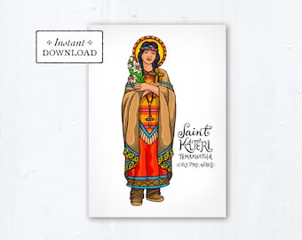 Saint Kateri Tekakwitha Card - Art Print - Instant Download - DIY Downloadable PDF 5"x7"