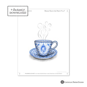 Marian Teacup Art Print Instant Download Catholic Mother's Day Marian Art DIY Downloadable PDF 8x10 Catholic Printable Art image 2