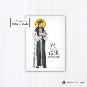 Saint John Fisher Card, Art Print, Instant Download, DIY Downloadable PDF 5&quot;x7&quot; Catholic Saint Printable Confirmation Gift St John Fisher