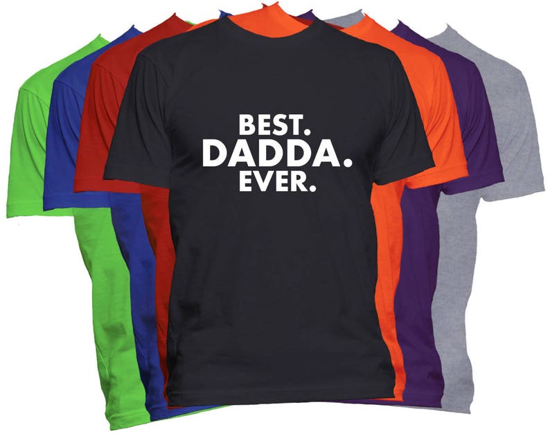 Best Dadda Ever T Shirt Family Best Ever Shirt Holiday Christmas Shirt Gift PERSONALIZE With ANY NAME image 1