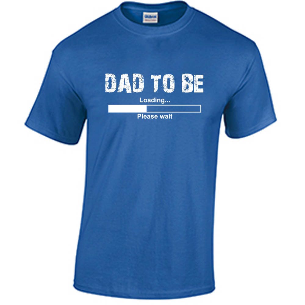 Dad to Be T Shirt Father's Day Holiday Gift for