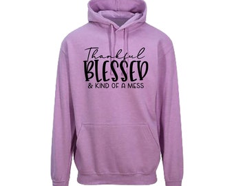 Halloween Hoodie Thankful Blessed and Kind of A Mess Halloween Sweatshirt UNISEX Sizing Fall Hoodie Thanksgiving Sweatshirt