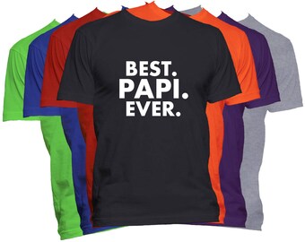 Best Papi Ever T Shirt Family Best Ever Shirt Holiday Christmas Shirt Gift PERSONALIZE With ANY NAME