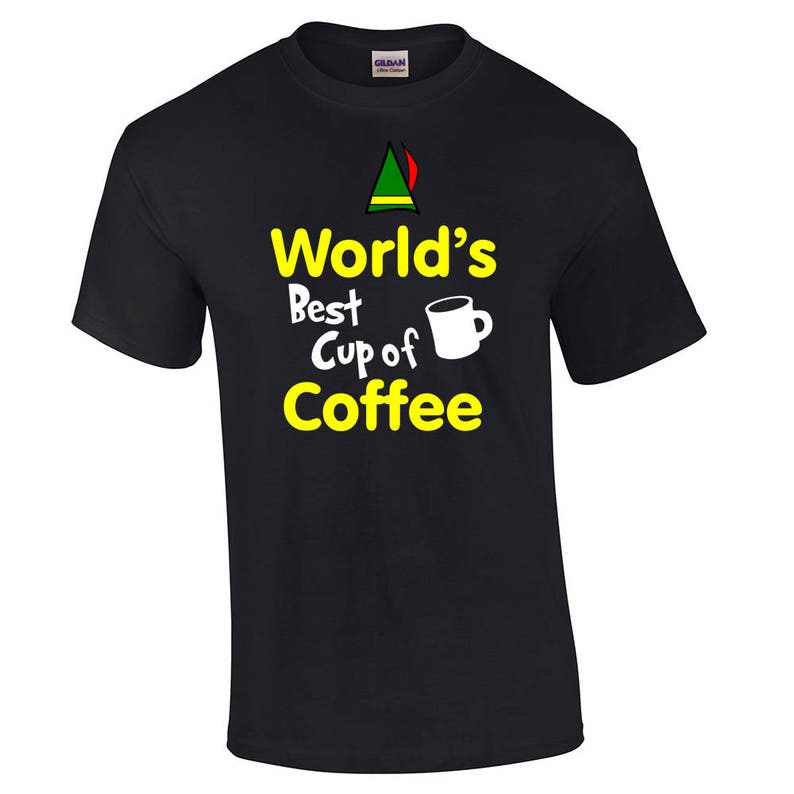 Funny Christmas Shirt World's Best Cup of Coffee Shirt Elf - Etsy