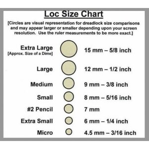 May include: A Loc Size Chart featuring seven beige circles of varying diameters labeled Extra Large (15 mm - 5/8 inch), Large (12 mm - 1/2 inch), Medium (9 mm - 3/8 inch), Small (8 mm - 5/16 inch), #2 Pencil (7 mm), Extra Small (6 mm - 1/4 inch), and Micro (4.5 mm - 3/16 inch).