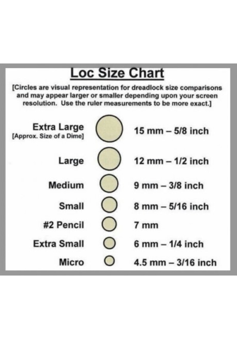 May include: A Loc Size Chart featuring seven beige circles of varying diameters labeled Extra Large (15 mm - 5/8 inch), Large (12 mm - 1/2 inch), Medium (9 mm - 3/8 inch), Small (8 mm - 5/16 inch), #2 Pencil (7 mm), Extra Small (6 mm - 1/4 inch), and Micro (4.5 mm - 3/16 inch).