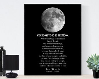 JFK Quote | We Choose To Go To The Moon | Modern Minimalist Art | Inspirational Print | Home Decor | Black & White