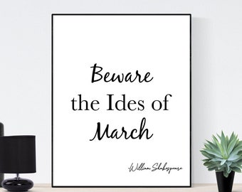 Beware The Ides Of March | William Shakespeare | Julius Caesar | Art Print