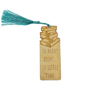 So Many Books | So Little Time | I&#39;m Reading | Bibliophile Gift | Wood Bookmark With Tassel