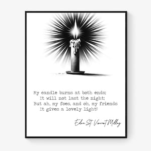 Edna St. Vincent Millay Quote Art Print | My Candle Burns at Both Ends | Literary Poetry Wall Art | Inspirational Typewriter Poem Gift