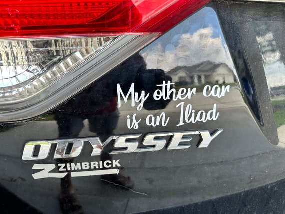 My Other Car Is An Iliad Vinyl Car Decal Honda Odyssey Humor Funny Car Van Vinyl Sticker