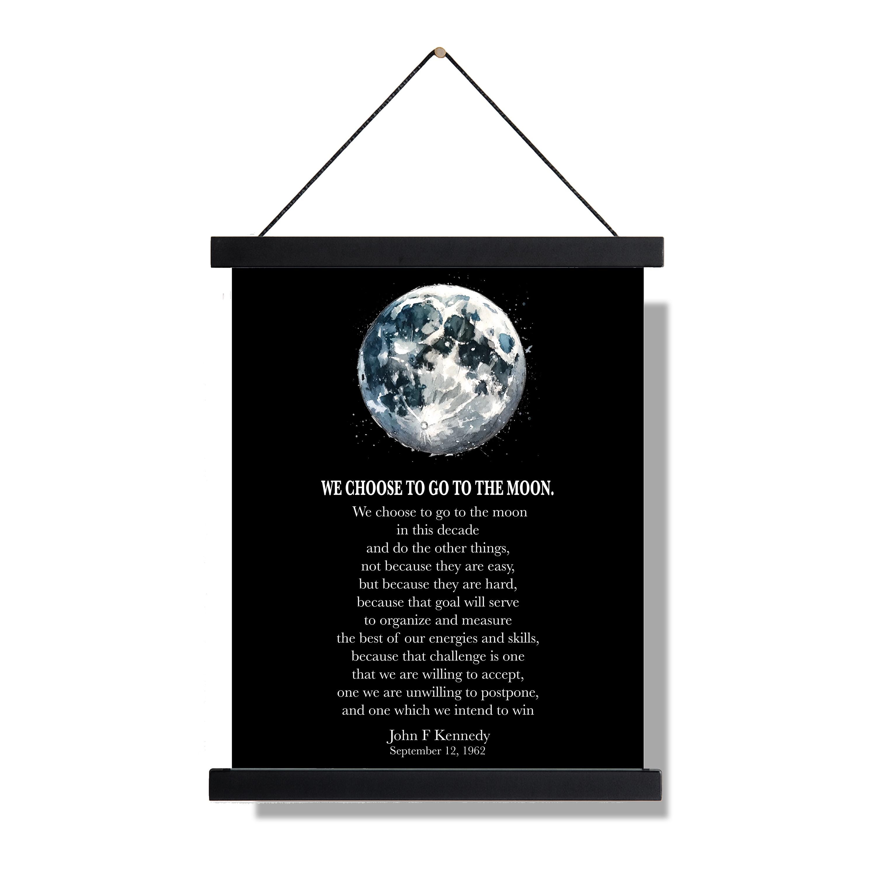 JFK Quote Art Print | We Choose to Go to the Moon | John F Kennedy