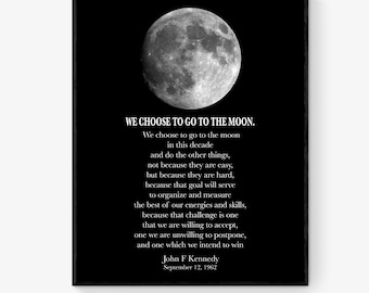 JFK Quote Art Print | We Choose To Go To The Moon | Modern Minimalist Art | Inspirational Print | Home Decor | Space Exploration | Poster