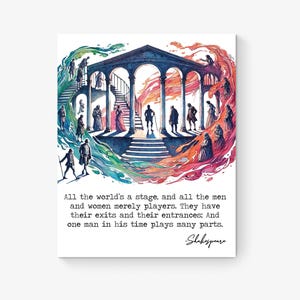 All The World&#39;s A Stage | As You Like It by William Shakespeare | Living Room Home Decor | Actors | Colorful Watercolor Sketch Art Print