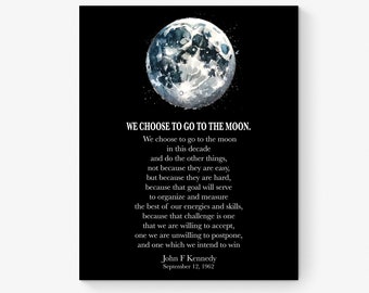 JFK Quote Art Print | We Choose to Go to the Moon | John F Kennedy