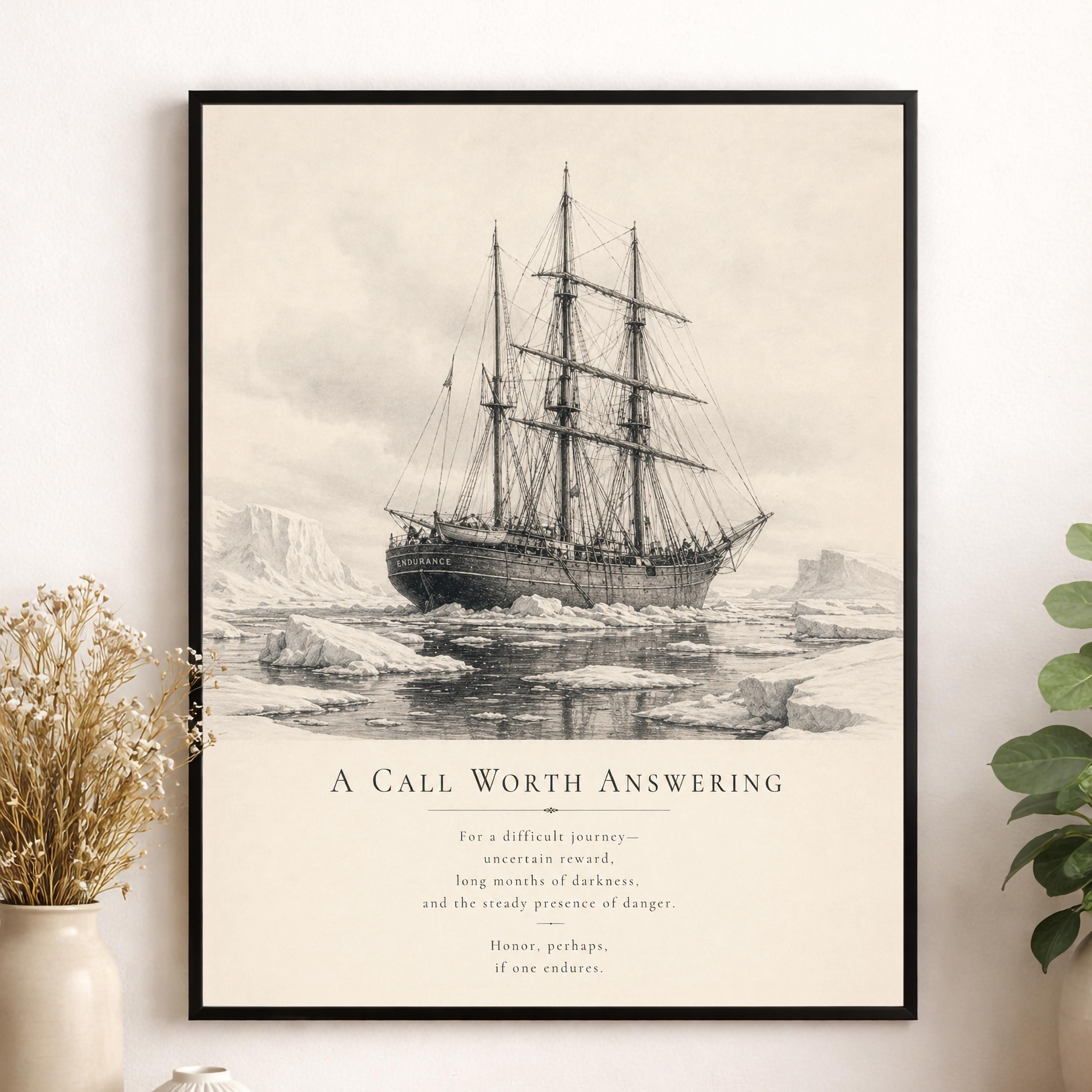 Shackleton Endurance Ship Wall Art Print, A Call Worth Answering Quote ...