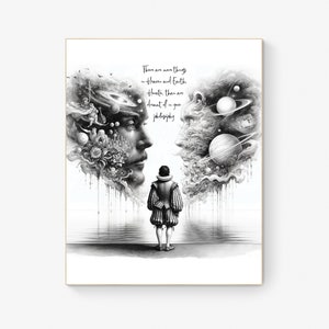 May include: Black and white illustration of two faces, one with a beard and the other with a long, flowing beard. The faces are surrounded by celestial bodies and a quote that reads: "There are more things in Heaven and Earth, Horatio, than are dreamt of in your philosophy."