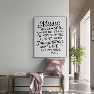 Music Gives A Soul To The Universe | Plato | Inspirational Music Quote Home Decor | Motivational Living Room | Unframed Typography Wall Art