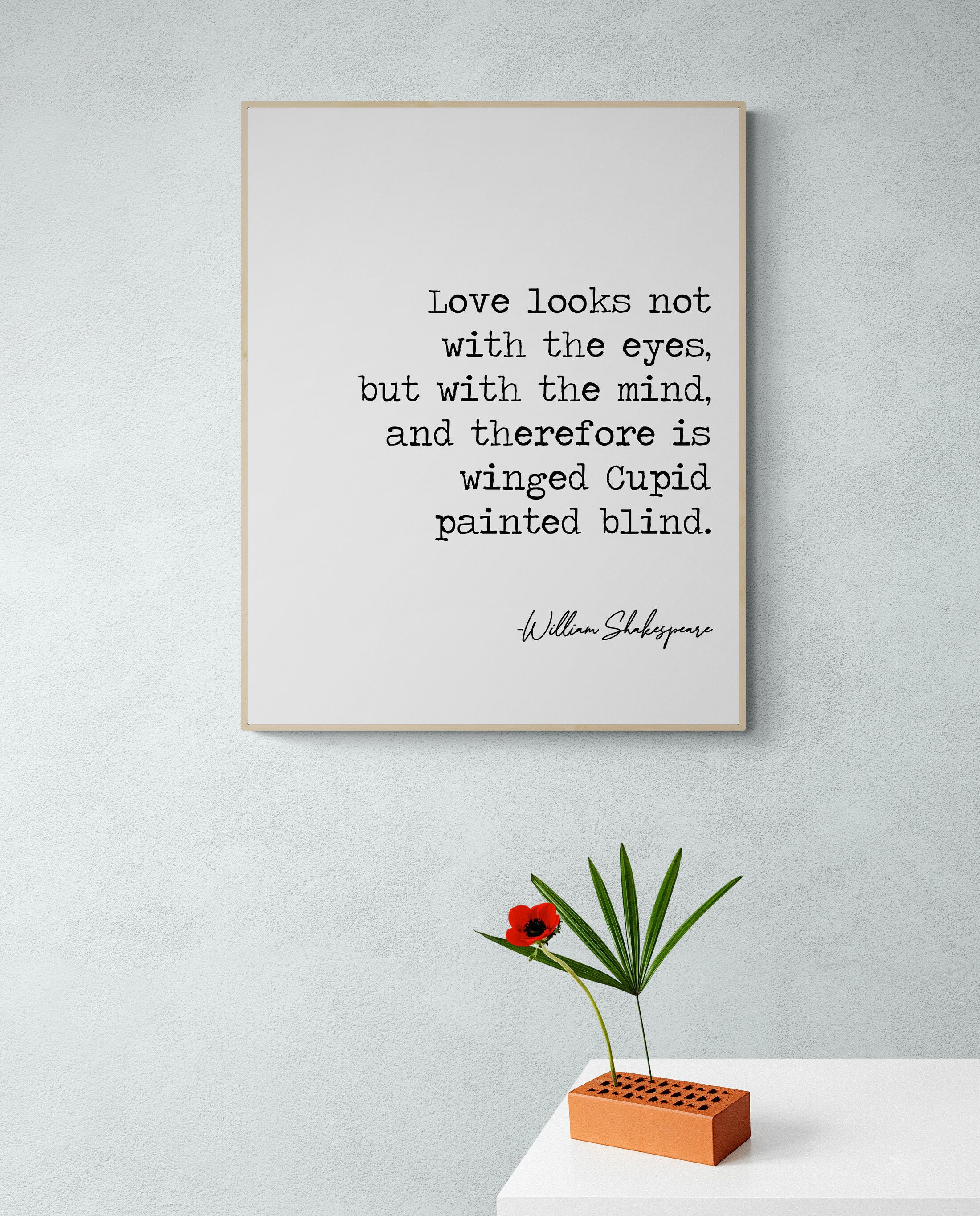 Love Looks Not With the Eyes Cupid William Shakespeare A