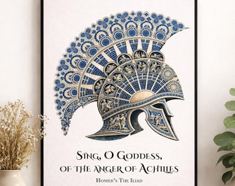 Iliad Wall Art Print | Sing O Goddess The Anger Of Achilles | Homer Poem | Ancient Greek Helmet | Literary Home Decor | Classical Poster