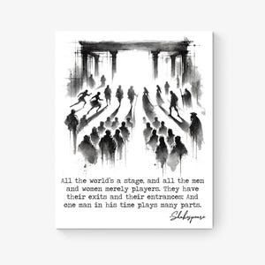 All The World&#39;s A Stage | As You Like It by William Shakespeare | Living Room Home Decor | Actors Poetry | Watercolor Sketch Art Print