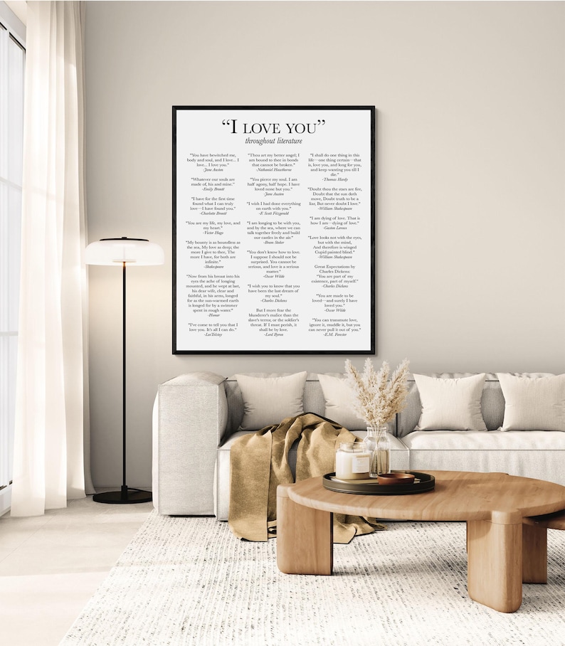 May include: A rectangular wall art print featuring the title "I LOVE YOU" followed by the subtitle "throughout literature" and a collection of romantic literary quotes from various authors, all presented in black text on a white background.