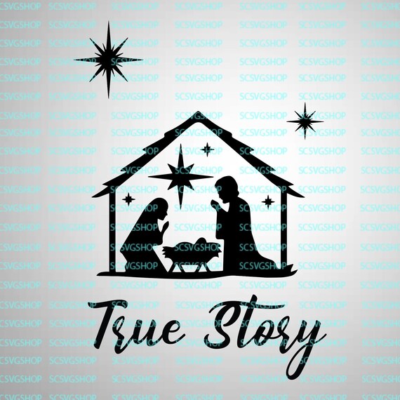 Download True Story svg cut file O Holy Night Silhouette Cut File ...