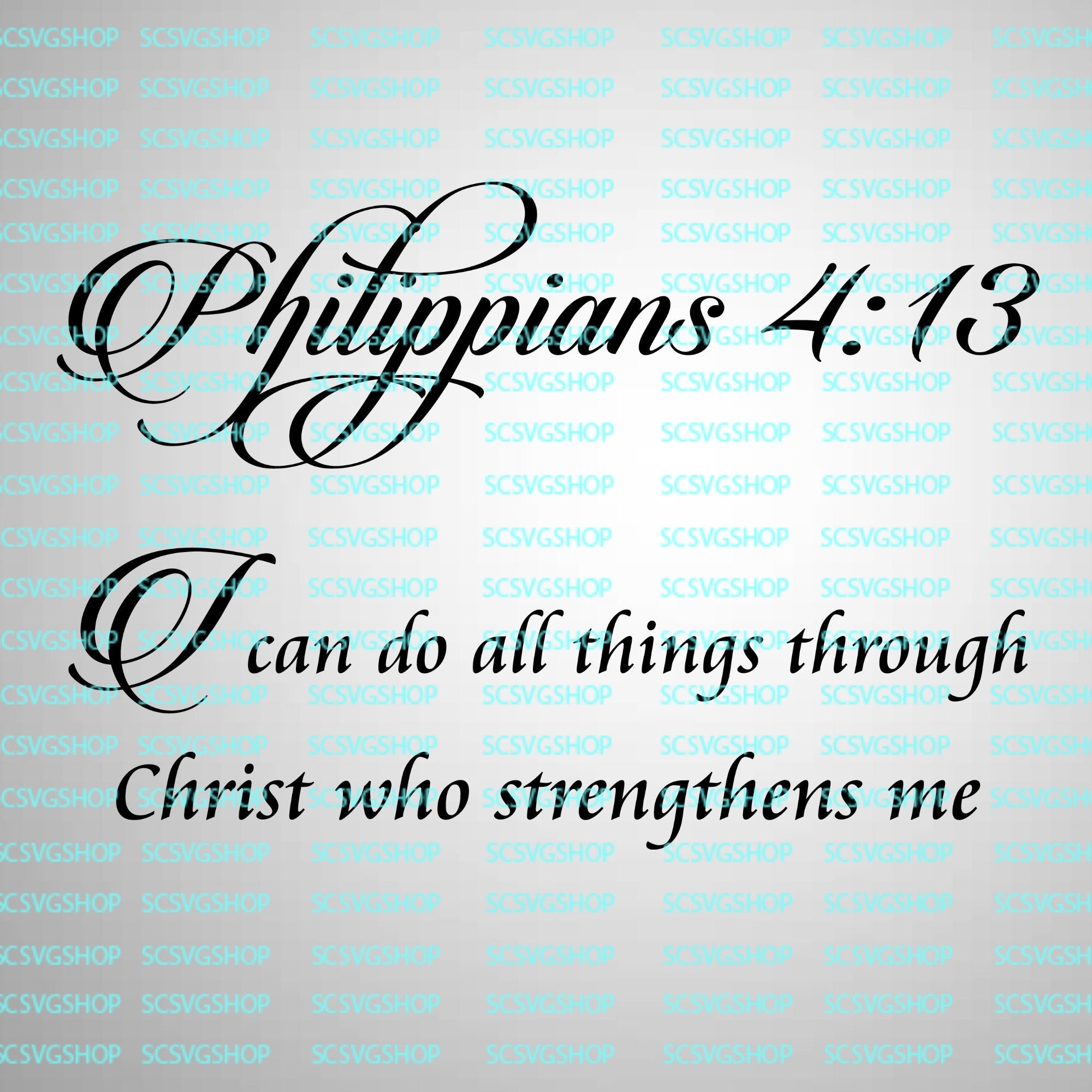 Philippians 4:13 SVG cut file Religious Svg File I can do | Etsy