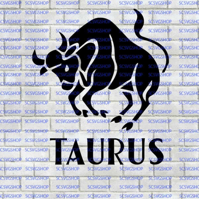 Taurus SVG cut file Zodiac Birthday Horoscope Sign Etsy