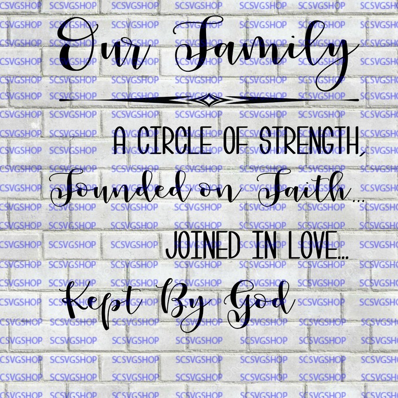 Download Digital Cut File Cricut Our Family Svg Cut File Vector Image Svg Circle Of Strength Silhouette File Commercial Use Faith Diy Stencils Templates Craft Supplies Tools Kromasol Com