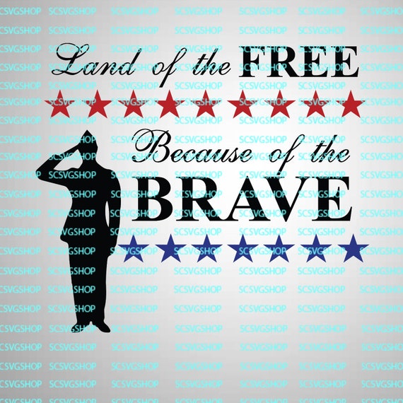 Free Free 94 Svg Home Of The Free Because Of The Brave SVG PNG EPS DXF File