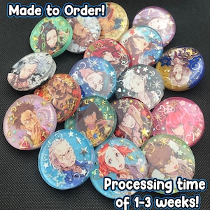 May include: A collection of circular resin pins featuring various anime-style character illustrations, embedded with colorful glitter, small stars, moons, and pearls. The text "Made to Order!" and "Processing time of 1-3 weeks!" is visible.