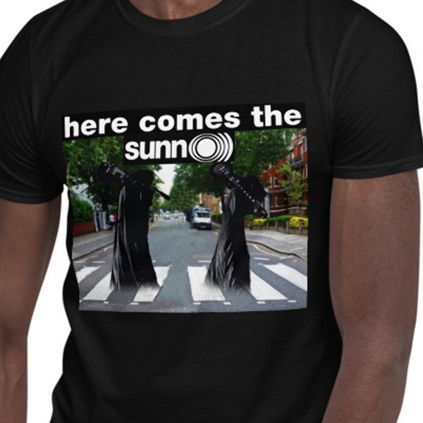 Here Comes The Sunn O T-Shirt