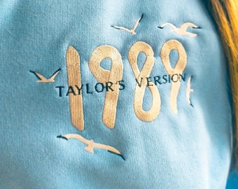 Taylor Swift Sweatshirt / 1989 Taylors Version Sweatshirt / Embroidered Jumper Merchandise / Taylors 1989 Album / Swiftie Merch