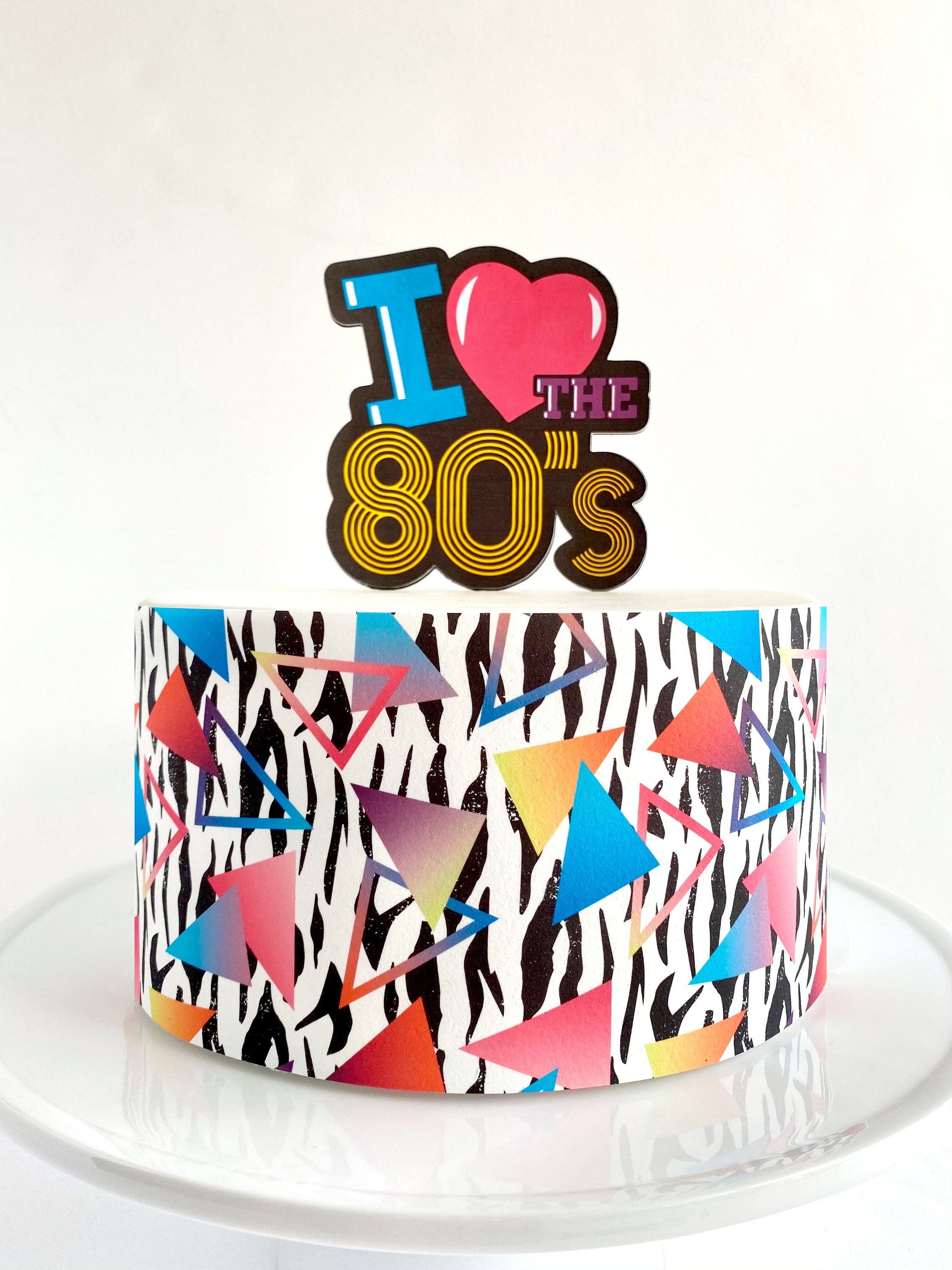 80s or 90s Memphis Style Edible Cake Wrap or I Love 80s Cake