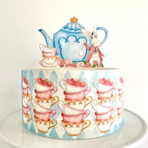 Tea Party Edible Cake Wrap or Alice in Wonderland Cake Topper
