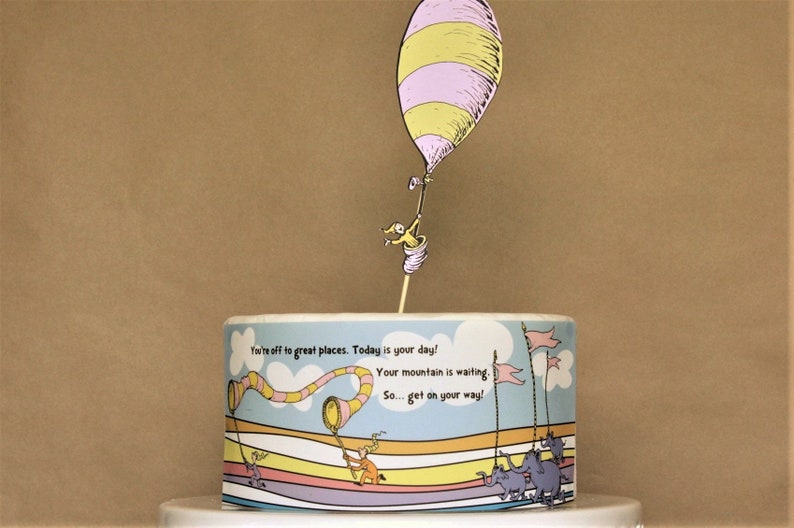 Oh The Places You Ll Go Cake Decorations Dr Seuss Etsy
