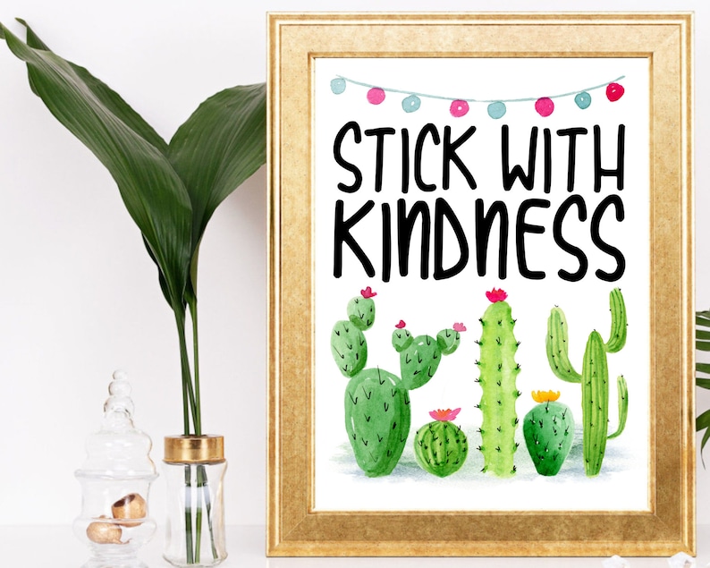 Stick with kindness, Cactus classroom theme, Cactus classroom, Fiesta teacher sign, Classroom latin decor, Succulent fiesta teachers gift image 1