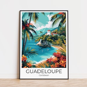 Guadeloupe Island | Guadeloupe Karibik | Travelposter Guadeloupe | Wandkunst Guadeloupe | Travel Print Guadeloupe, Guadeloupe Erinnerung