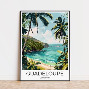 Guadeloupe Island | Guadeloupe Karibik | Travelposter Guadeloupe | Wandkunst Guadeloupe | Travel Print Guadeloupe, Guadeloupe Erinnerung